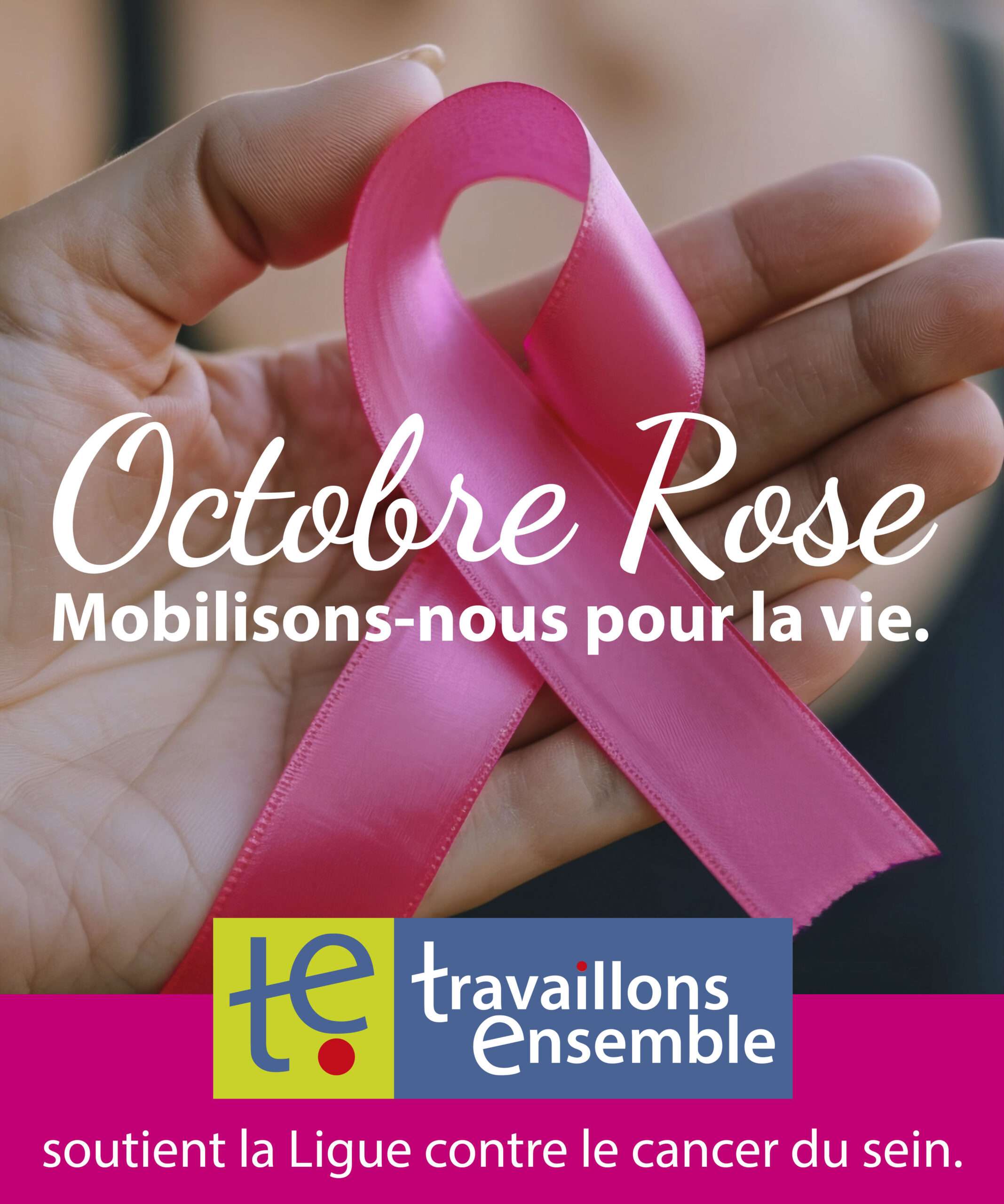 Octobre Rose Travaillons Ensemble